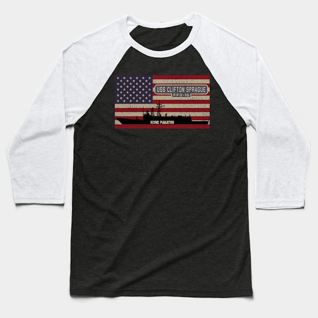 Clifton Sprague FFG-16 Guided-missile Frigate Ship USA American Flag Gift Baseball T-Shirt by Battlefields